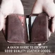 QUICK GUIDE TO IDENTIFY GOOD QUALITY LEATHER GOODS